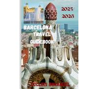 Barcelona Travel GuideBook 2025/2026