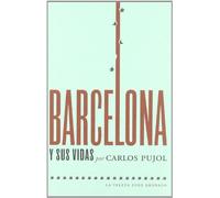 Barcelona Y Sus Vidas