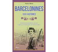 Barcelonines, 1001 històries (L'Arca)