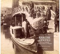 Barche gentili. Per una storia del soccorso sanitario a Venezia (Arte e iconografia)