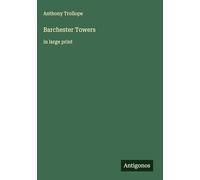 Barchester Towers: in large print
