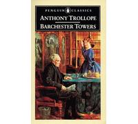 Barchester Towers (Penguin Classics)