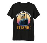Barco Just A Girl Who Loves Titanic Boat Titanic Girls Woman Camiseta Premium