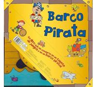 BARCO PIRATA ¡Un libro que se convierte en un tapete de juegos y en un barco pirata!: Convertible (Aprender, jugar y descubrir)