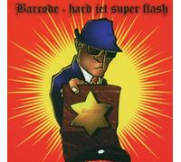 Barcode - Hard Jet Super Flash