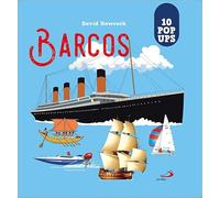 Barcos: 10 pop ups (Aprender, jugar y descubrir)