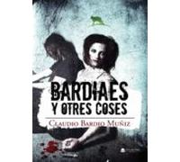 Bardiaes Y Otres Coses