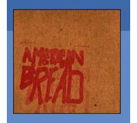 Bare, Bobby Jr - American Bread