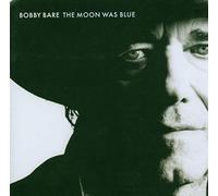 Bare,Bobby - The Moon Was Blue