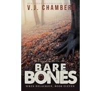 Bare Bones: a serial killer thriller: 11 (Wren Delacroix)