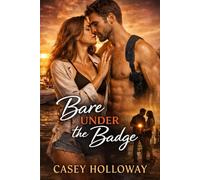 Bare Under the Badge (Driftwood Key Romance)