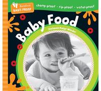 Barefoot Baby-Proof: Baby Food