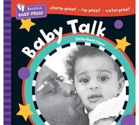 Barefoot Baby-Proof: Baby Talk
