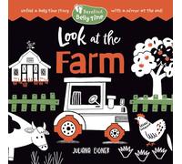 Barefoot Belly Time: Look at the Farm