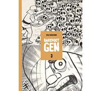 Barefoot Gen Volume 3: Life After the Bomb