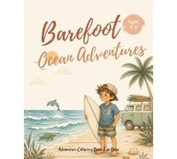 Barefoot Ocean Adventure: Ocean Coloring Book For Little Explorers