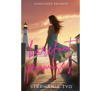 Barefoot Promises: A Small-Town Second-Chance Romance about Coming Home, Healing, and Choosing to Stay (Sunkissed Secrets)