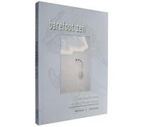 Barefoot ZEN: The Shaolin Roots of Kung Fu and Karate