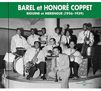 Barel & Honore Coppet - Biguine et Merengue 1956-1959]
