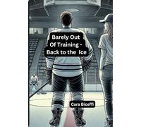 Barely Out of Training: Back to the Ice
