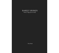 Barely Spoken: Poems & Pages for the Unsaid