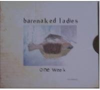 Barenaked Ladies - One Week / When You Dream / Shoebox