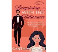 Bargaining with the Billionaire: 2 (Reluctant Bride)