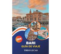 Bari Guía De Viaje 2026: Explora el casco histórico, playas impresionantes, lugares para comer y consejos esenciales para una experiencia italiana inolvidable.