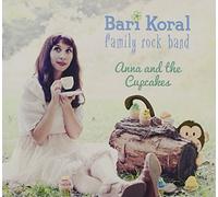 Bari Koral Band - Anna & The Cupcakes [Import]