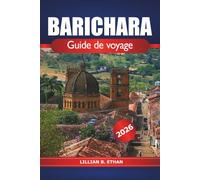 Barichara Guide de voyage 2026: Explorer le village pittoresque de Colombie, ses monuments historiques, ses sentiers de randonnée, sa riche culture et sa gastronomie