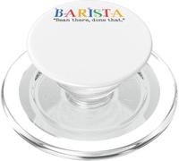 Barista Bean There Done That Coffee Humor PopSockets PopGrip para MagSafe