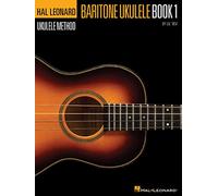 Baritone ukulele book 1 ukulele: : (Hal Leonard Ukulele Method)