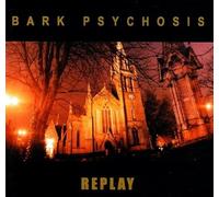 Bark Psychosis - Does the Cosmic..