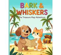 Bark & Whiskers and the Mystery of Treasure Island