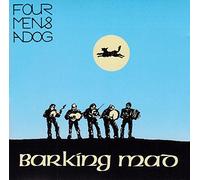 Barking Mad - Four Men & a Dog [Import]
