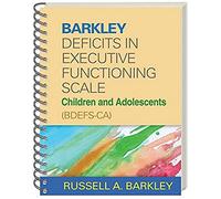 Barkley Deficits in Executive Functioning Scale--Children and Adolescents (BDEFS-CA), (Wire-Bound Paperback)