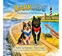 Barkside A St.Augustine Tail The Rhythm of the Matanzas