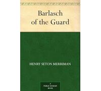 Barlasch of the Guard