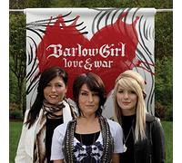 Barlowgirl - Love & War