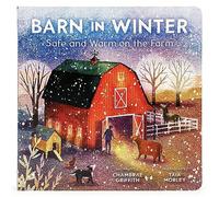 Barn in Winter: Safe and Warm on the Farm (Barn All Year)
