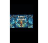 Barnabé et la forêt des étoiles filantes