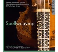 Clare Salaman & Bill Taylor Barnaby Brown - Spellweawing , Música antigua escocesa