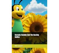 Barnaby Bumble And The Buzzing Bullies