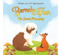 Barnaby & Finn: The Secret Friendship: A Heartwarming Story of Friendship.