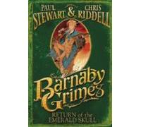 Barnaby Grimes: Return Of The Emerald Skull (ebook)