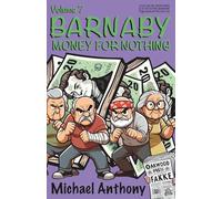 Barnaby - Money for Nothing: 7 (The Barnaby series)
