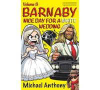 Barnaby - Nice Day for a White Wedding: 8 (The Barnaby series)