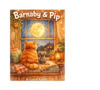 Barnaby & Pip: The Secret Friendship