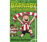 Barnaby - The Final Countdown: 6 (The Barnaby series)