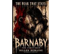 Barnaby - The First Skin: It shouldn't be this heavy: 6 (The Hollow Things)